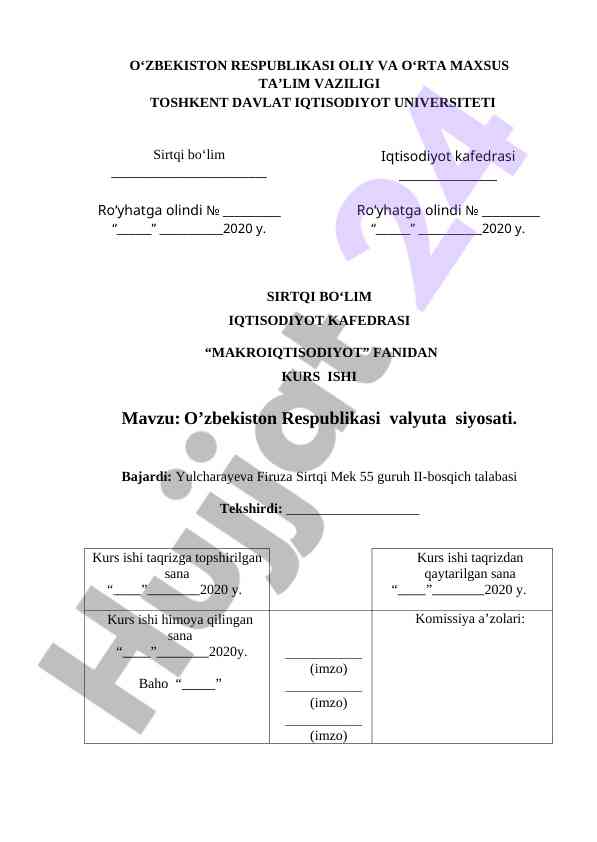 O’zbekiston Respublikasi  valyuta  siyosati.