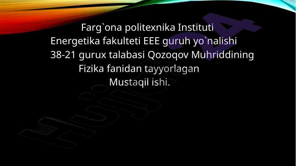 Plazma haqida ma'lumotlar va xossalari