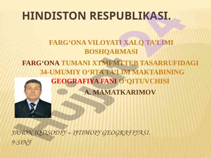 Hindiston respublikasi: iqtisodiy va ijtimoiy geografiyasi