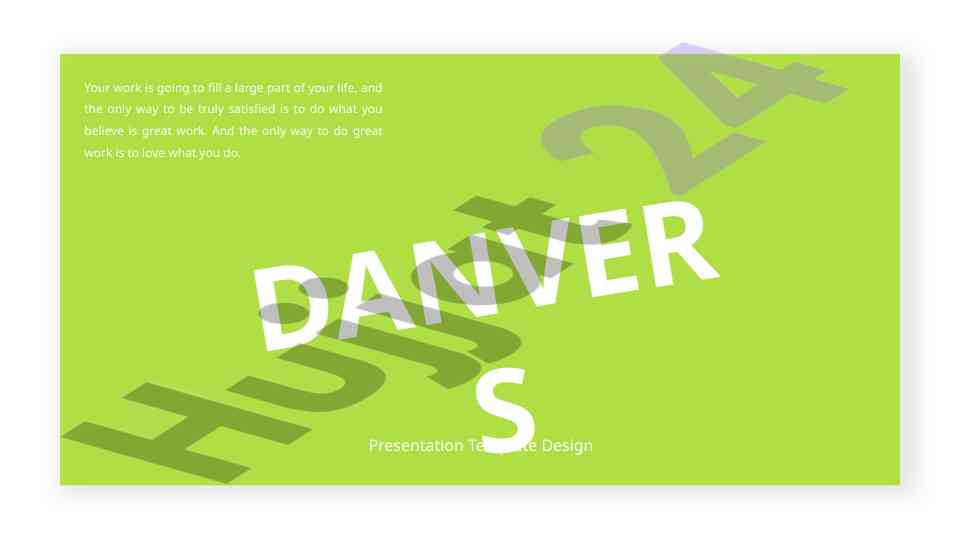 Danvers presentation template design insights
