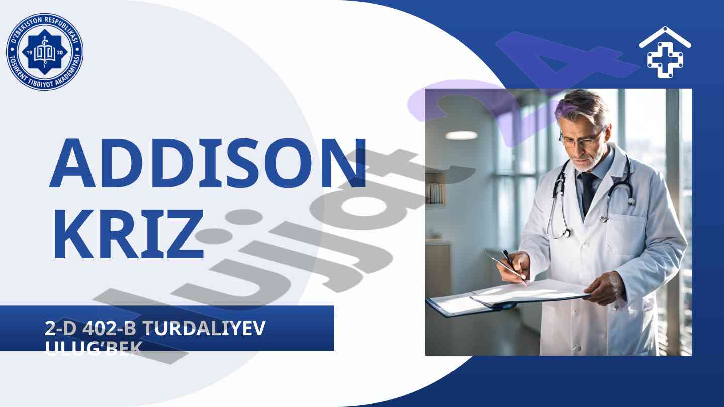 Addison kasalligi va uning asoslari