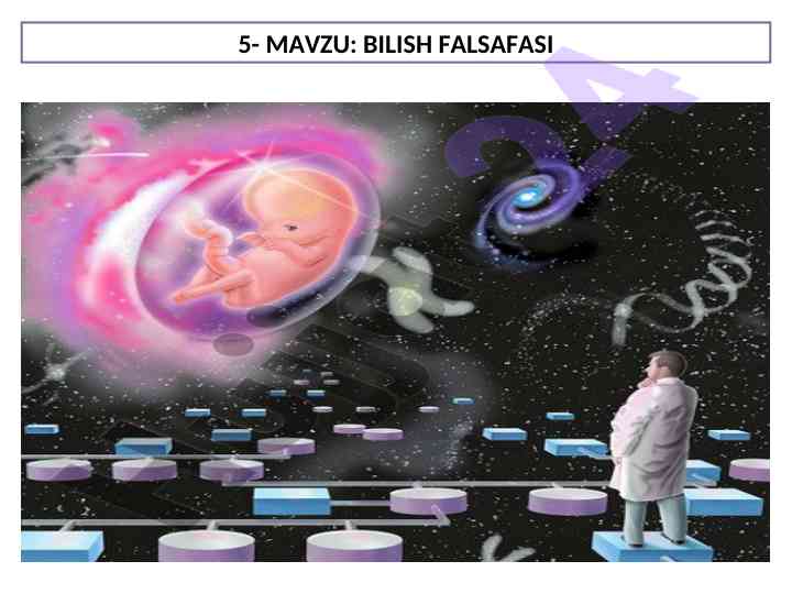 Bilish falsafasi: gnoseologiya va epistemiologiya