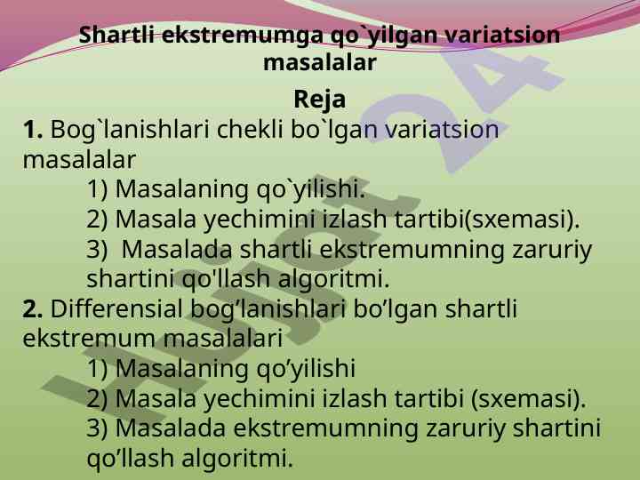 Shartli ekstrеmum masalalari va ularning yechilishi