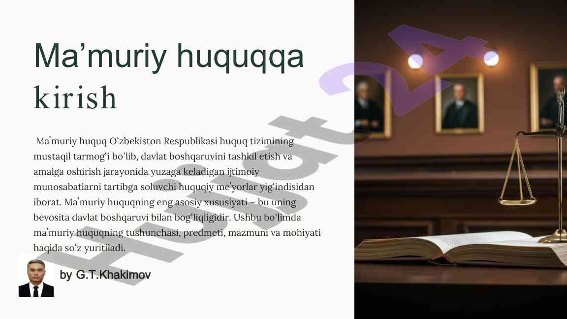 Kiruvchi ma'muriy huquq tushunchasi va mazmuni