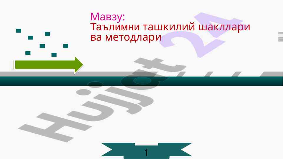 Ta'limni tashkil etish shakllari va metodlari