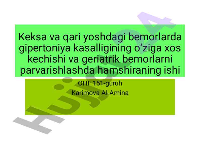 Gipertoniya kasalligi va geriatrik bemorlarni parvarishlash