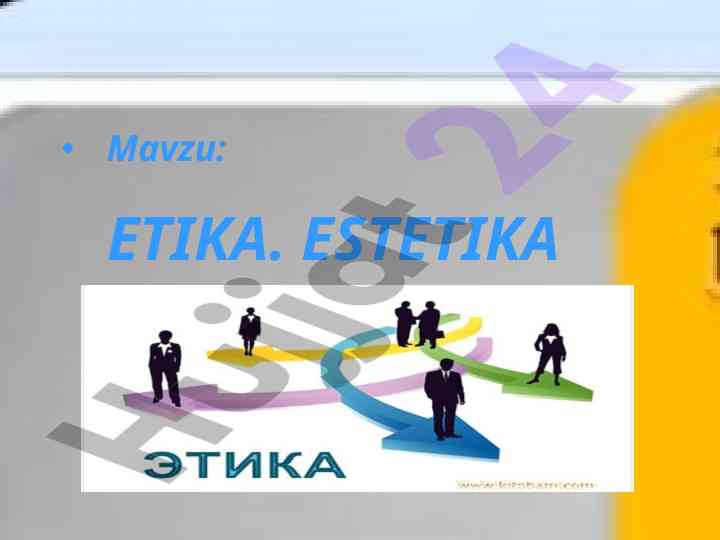 Etika va estetika mavzusi tahlili