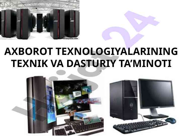 Axborot texnologiyalari va dasturiy ta’minot