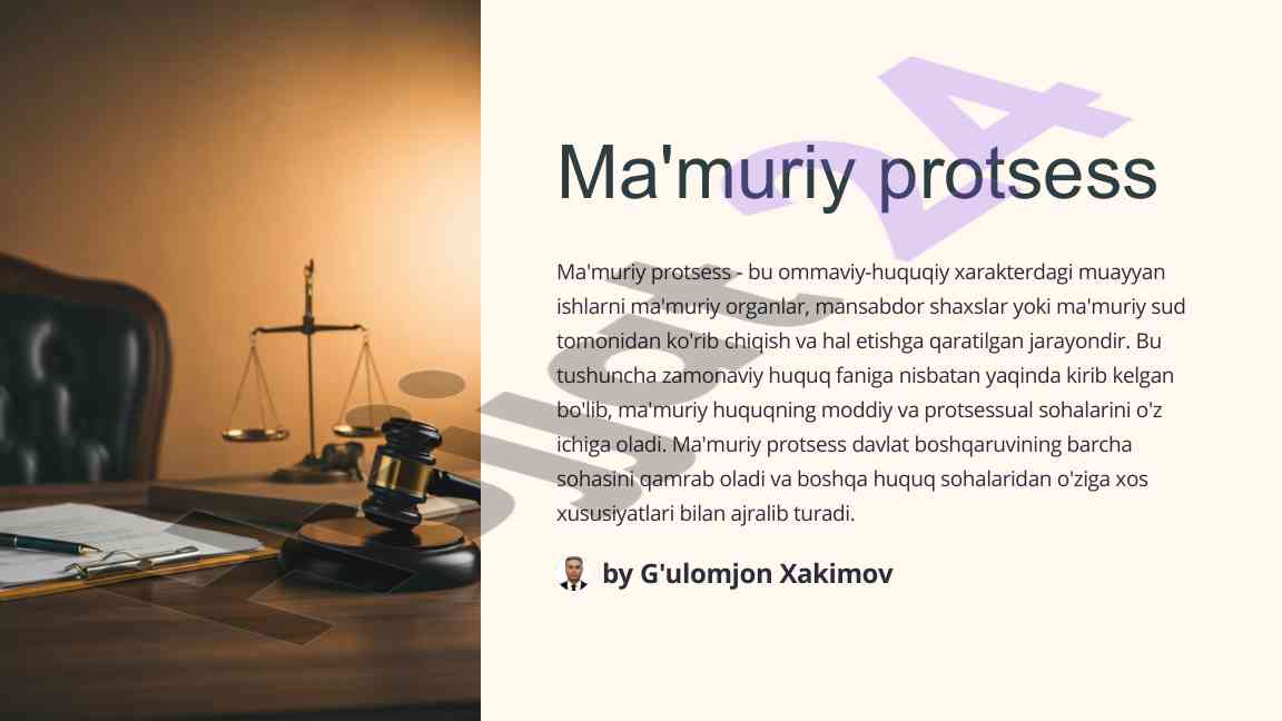 Ma'muriy protsessning o'ziga xos xususiyatlari