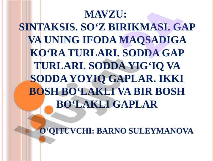 Sintaksis: gap turlari va so‘z birikmasi