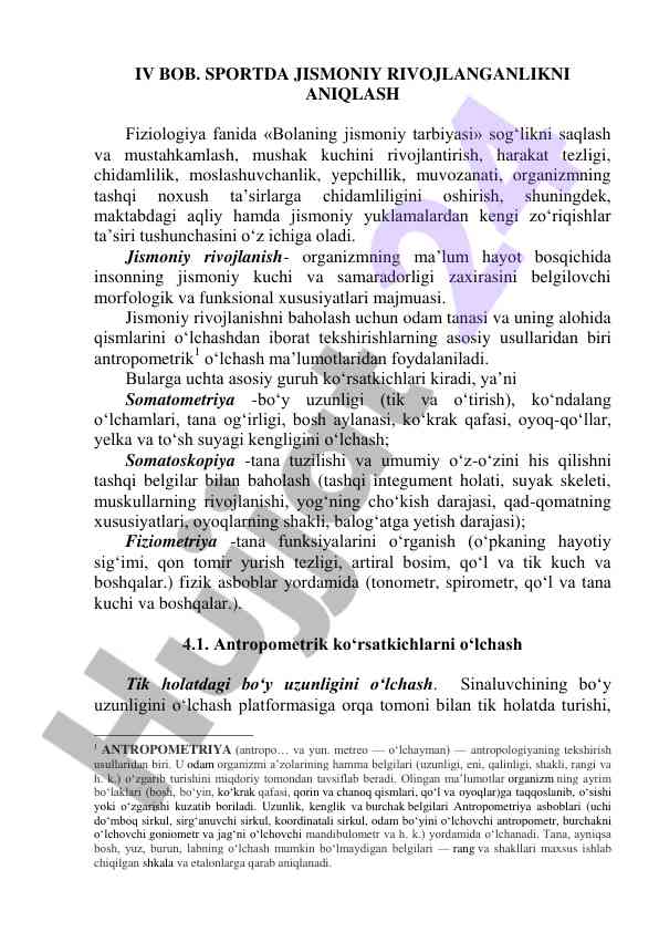 Sportda jismoniy rivojlanishni aniqlash usullari