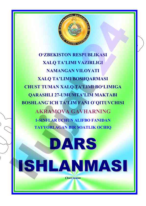 Alifbo fanidan ochiq dars ishlanmasi 1-sinf uchun
