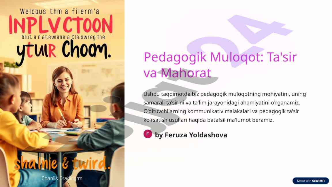 Pedagogik muloqot: ta'sir va mahorat