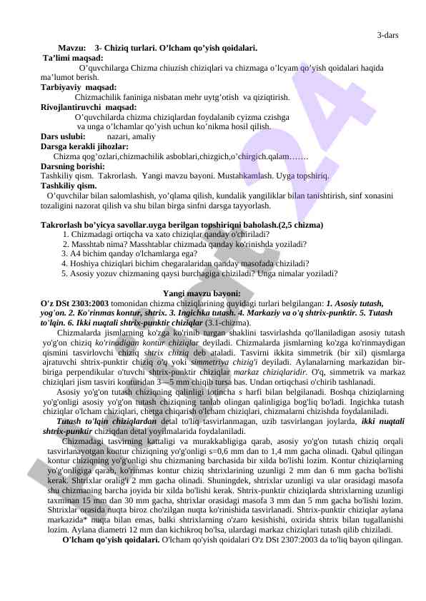 Chiziq turlari va o’lcham qo’yish qoidalari