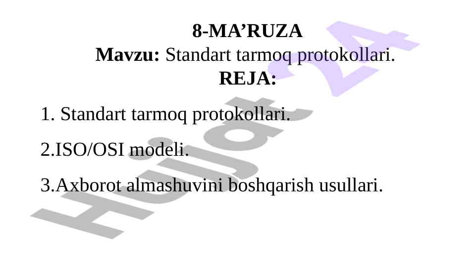 Standart Tarmoq Protokollari Va Turlari
