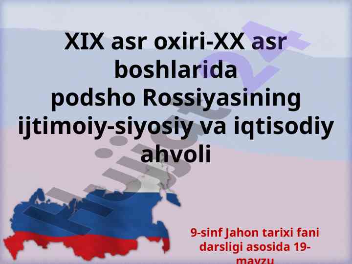 Rossiya ijtimoiy-siyosiy va iqtisodiy ahvoli