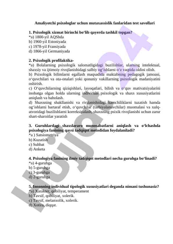 Psixologlar uchun mutaxassislik fanlari test savollari