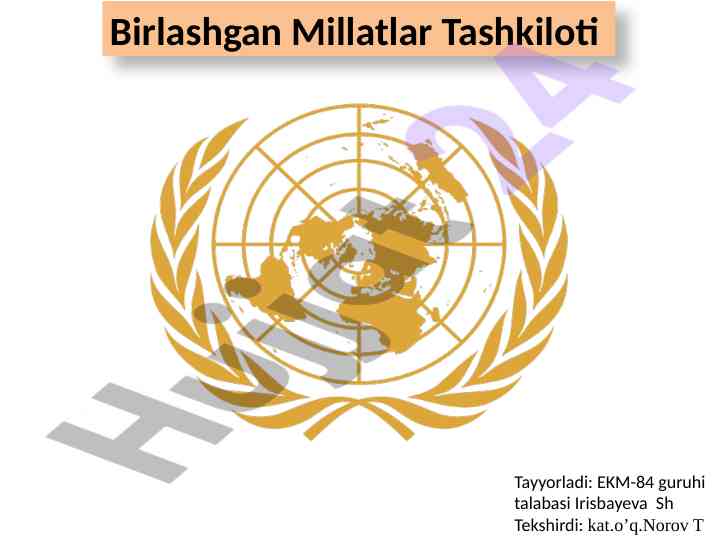 Birlashgan millatlar tashkiloti: tarixiy a'zo davlatlar