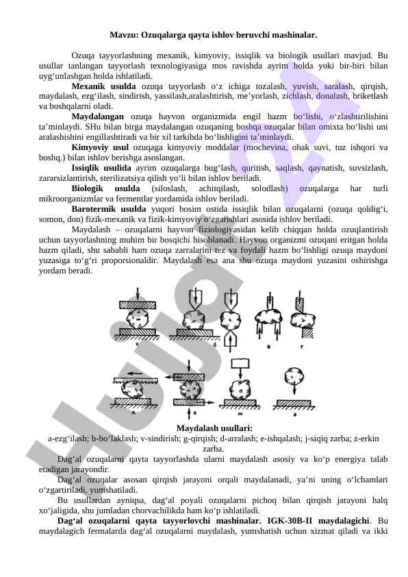 Ozuqalarga qayta ishlov beruvchi mashinalar