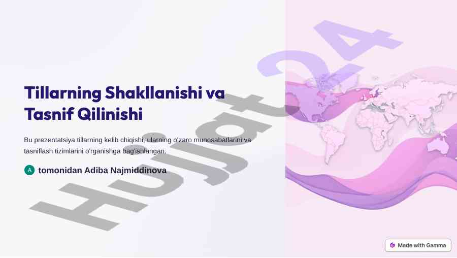 Tillarning shakllanishi va tasnifi qilinishi