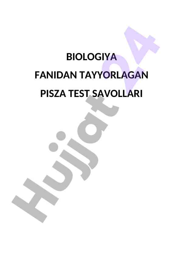 Biologiya fanidan tayyorlangan pisza test savollari