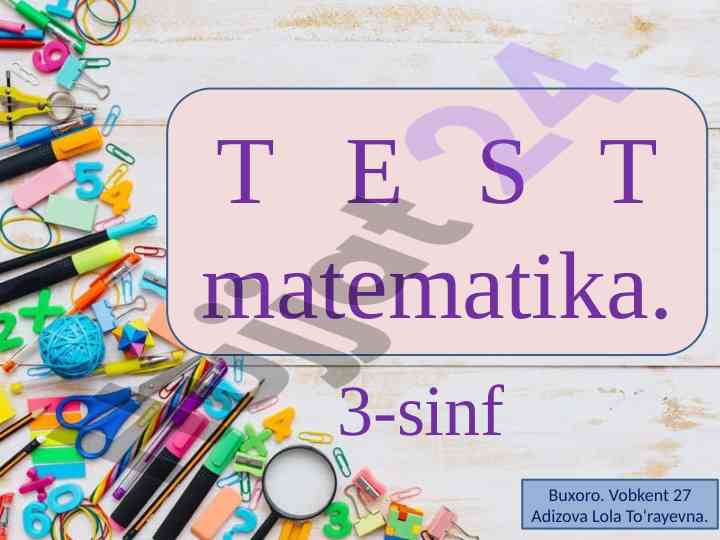 Matematika test 3-sinf buxoro vobkent