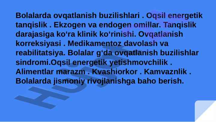 Bolalarda ovqatlanish buzilishlari va davolash