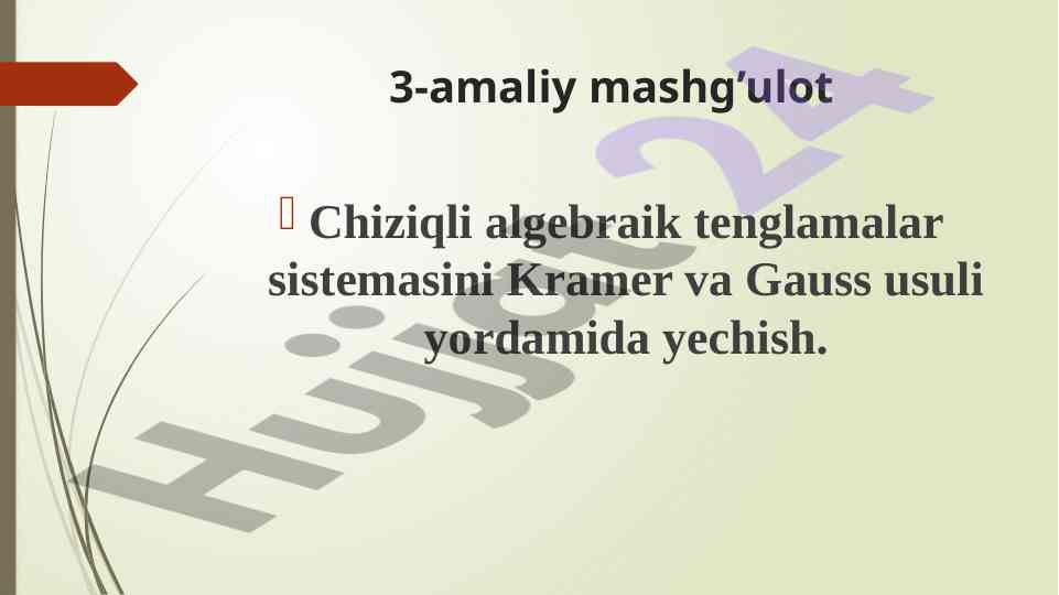 Chiziqli algebraik tenglamalar sistemasi yechimi