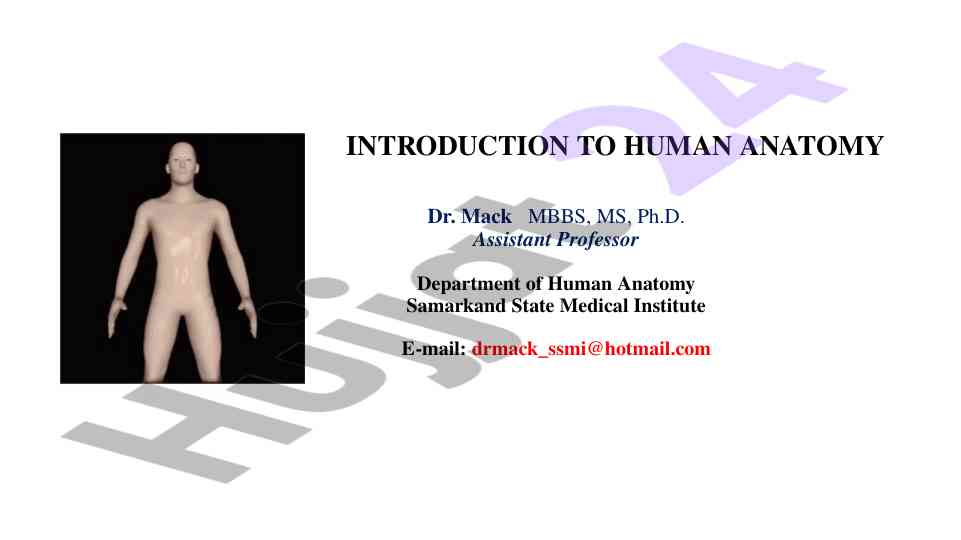 Introduction to human anatomy overview and classification