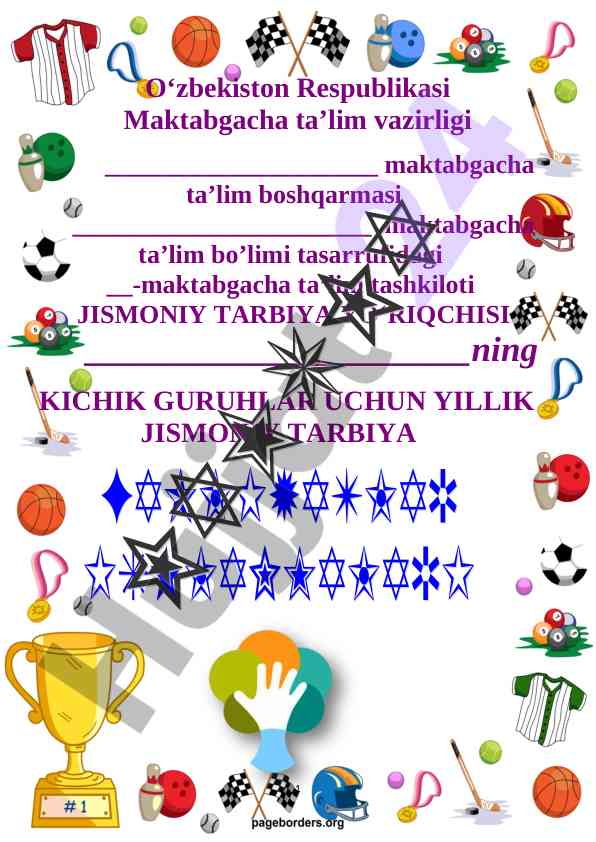 Yillik jismoniy tarbiya rejalari kichik guruhlar uchun