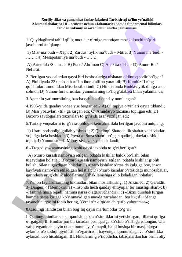 Jahontarixi haqida fundamental bilimlar testlar