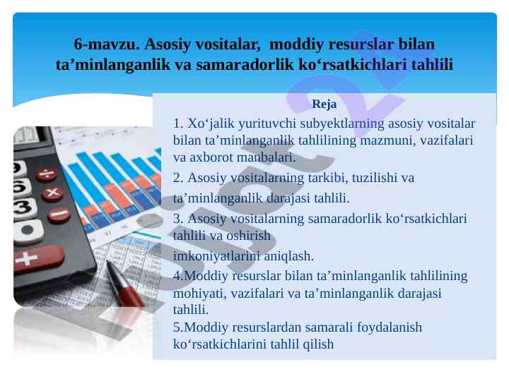 Asosiy vositalar va moddiy resurslar tahlili