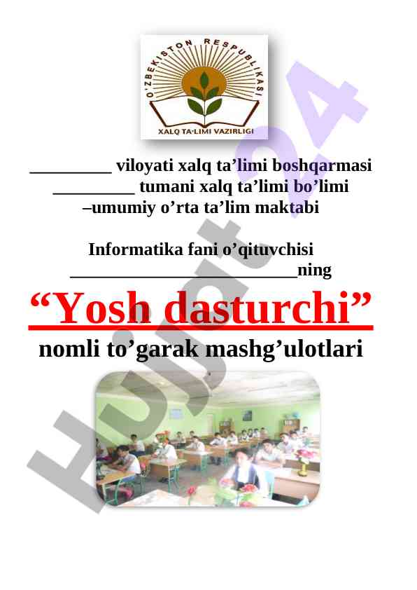 Yosh dasturchi to’garak mashg’ulotlari haqida ma’lumot