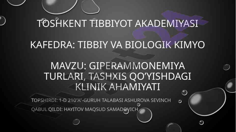 Giperammonemiya turlari va tashxis qo‘yish