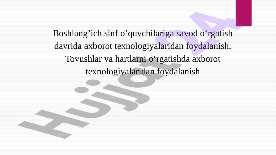 Axborot texnologiyalaridan foydalanish taqdimotlari