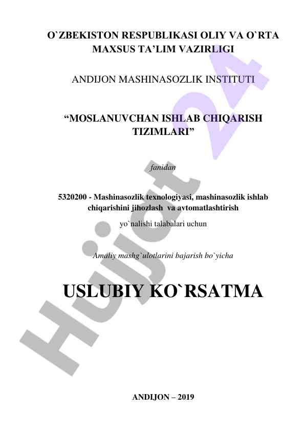 Mashinasozlik texnologiyasi amaliy mashg‘ulotlari qo‘llanmasi