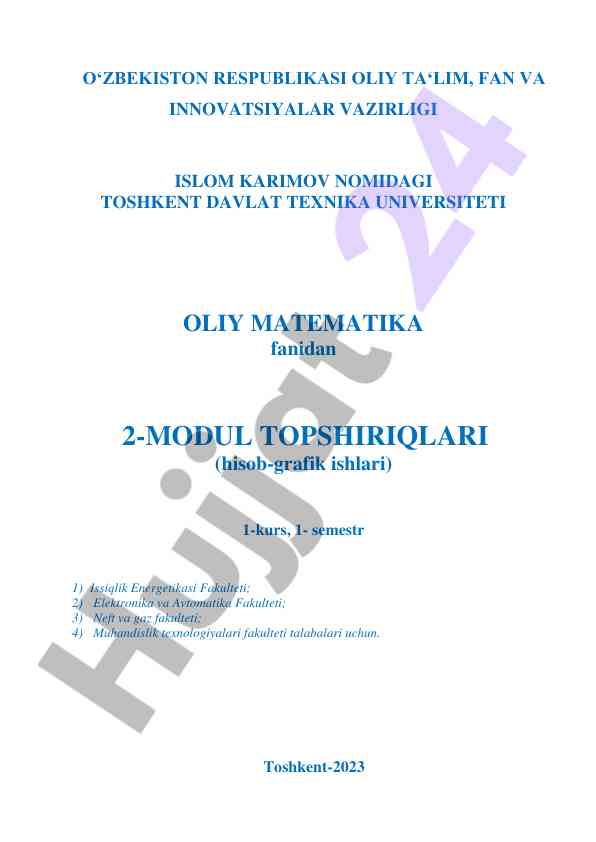 Oliy matematika fanidan topshiriqlar moduli