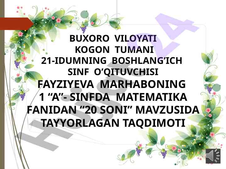 Matematika darsimizga xush kelibsiz 20 soni mavzusi