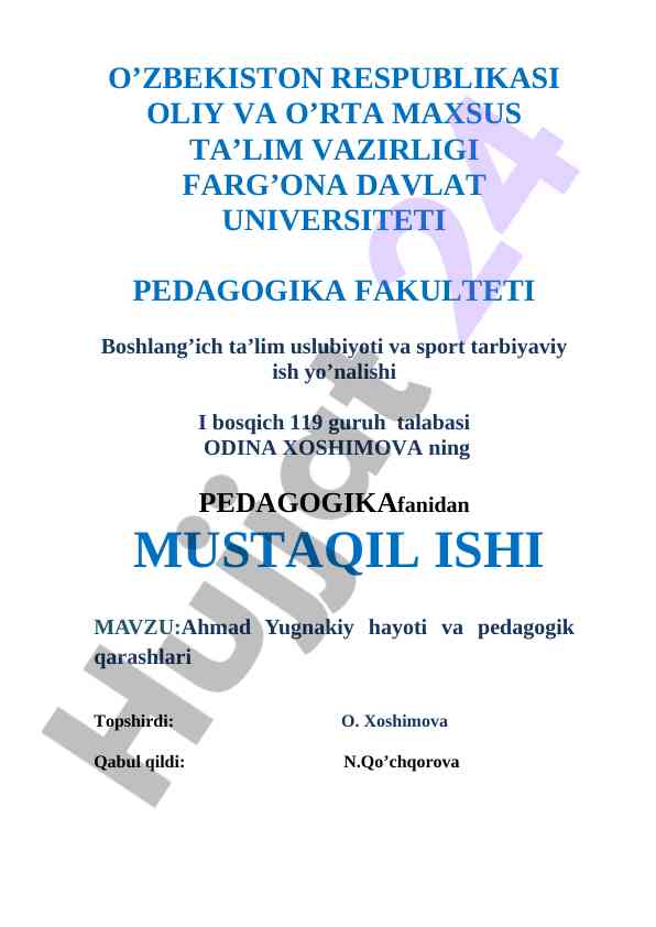 Ahmad yugnakiy hayoti va pedagogik qarashlari