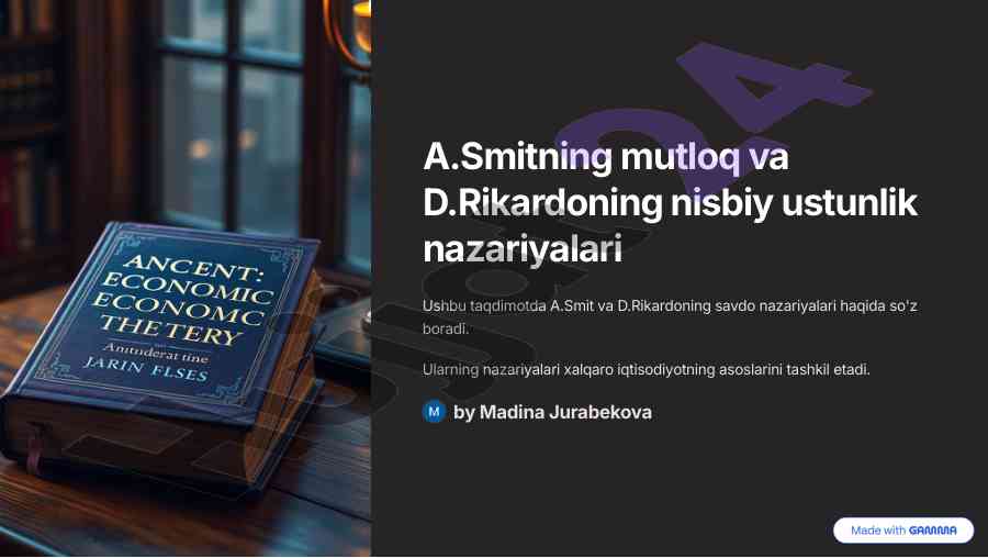 Savdo nazariyalari: mutloq va nisbiy ustinliklar