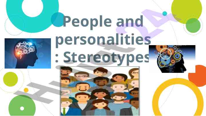 Understanding stereotypes in group dynamics