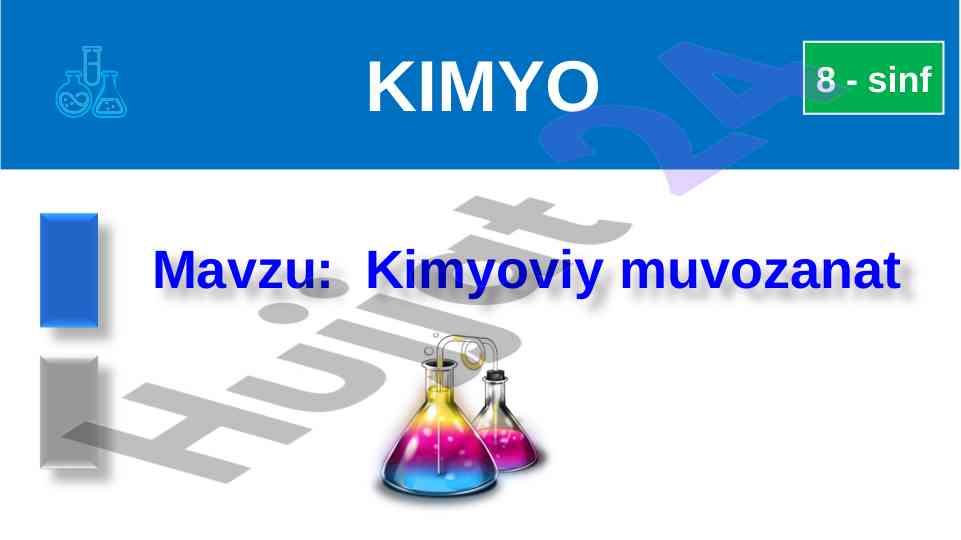 Kimyoviy muvozanat 8-sinf mavzusi bo‘yicha qo‘llanma