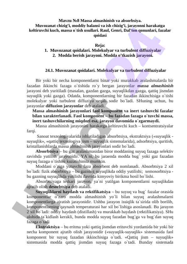 Massa almashinish va absorbsiya bo'yicha tadqiqot