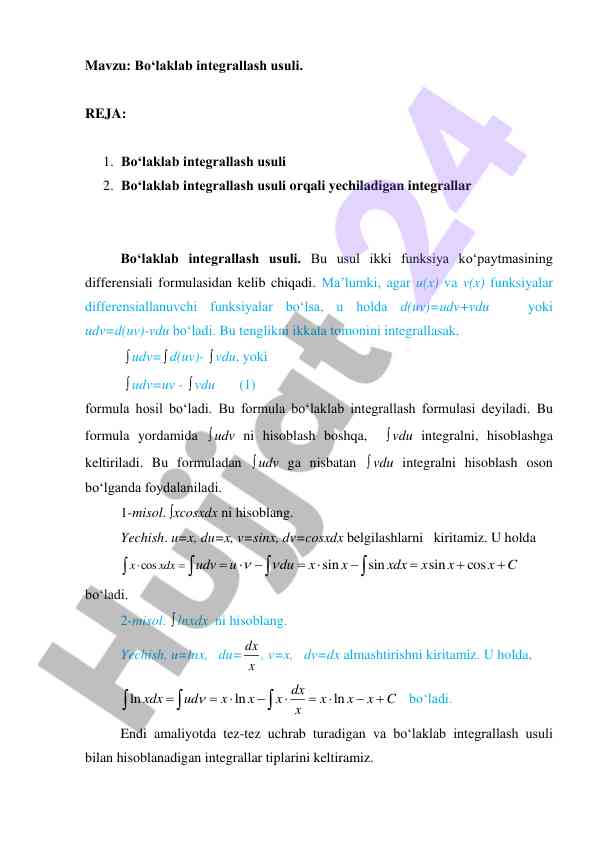Bo‘laklab integrallash usuli bilan yechish misollari