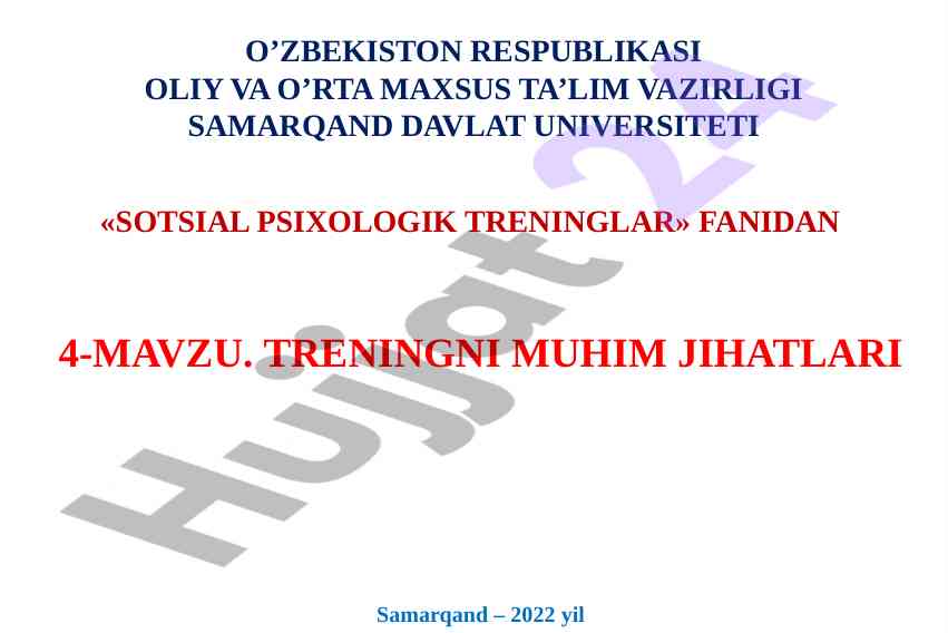 Sotsial psixologik treninglar fanidan 4-mavzu