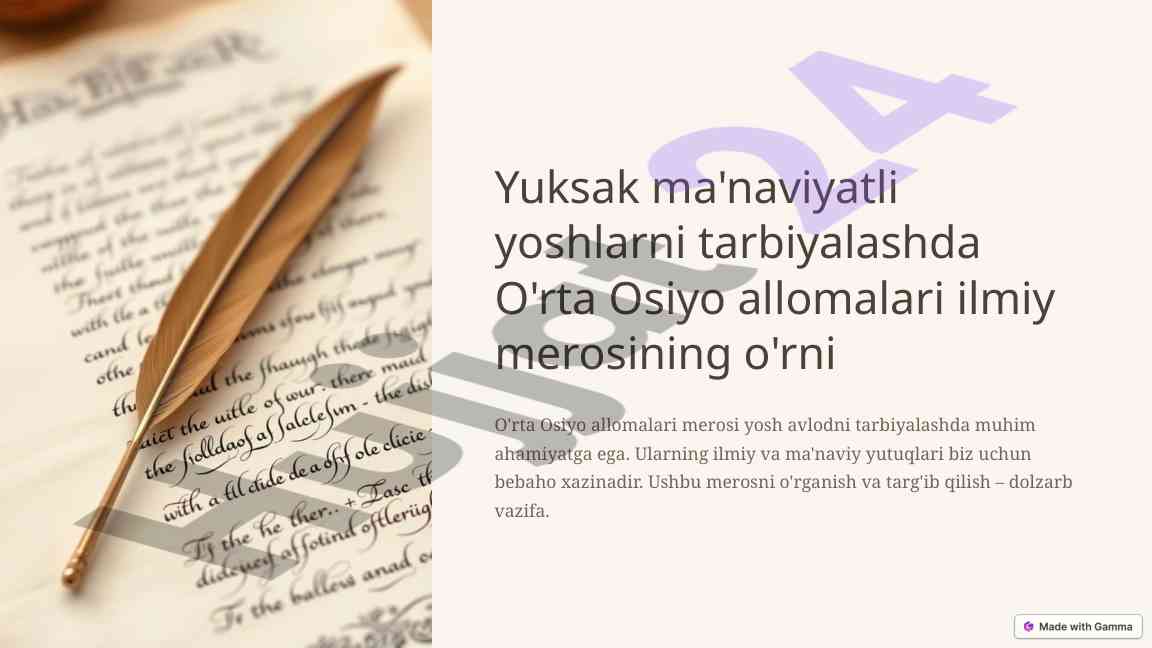 O'rta osiyo allomalari ilmiy merosi va yoshlar