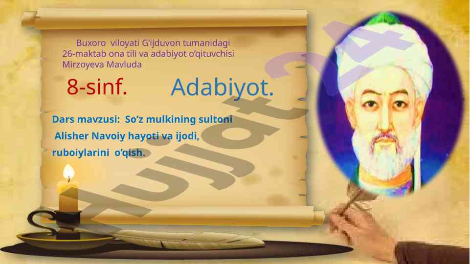 Alisher navoiy hayoti va ijodi dars mavzusi