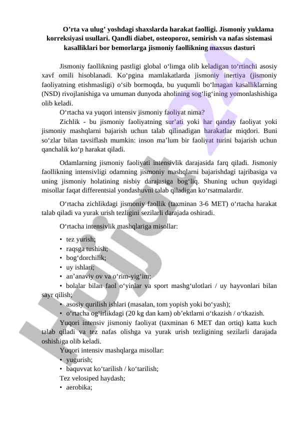 Harakat faolligi va jismoniy yuklama korreksiyasi