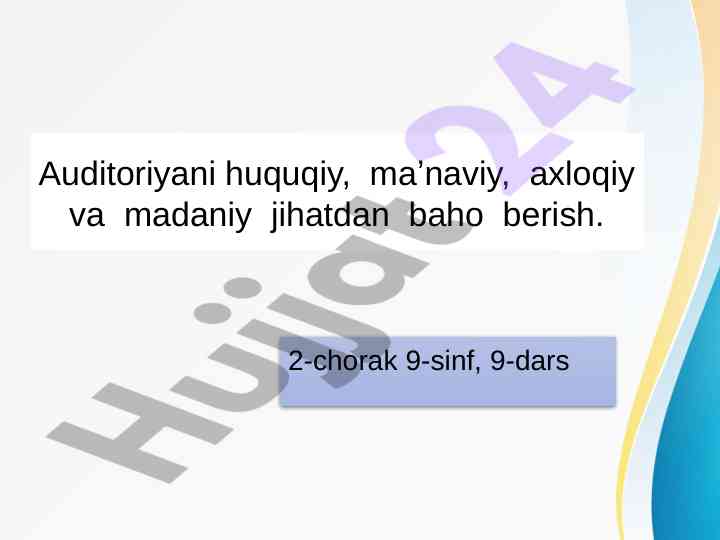 Auditoriyani tahlil qilish usullari va tajribasi