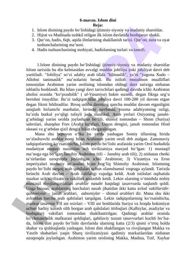Islom dinining ijtimoiy-siyosiy sharoitlari